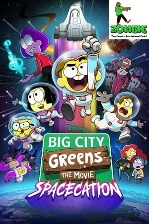 Big City Greens the Movie: Spacecation