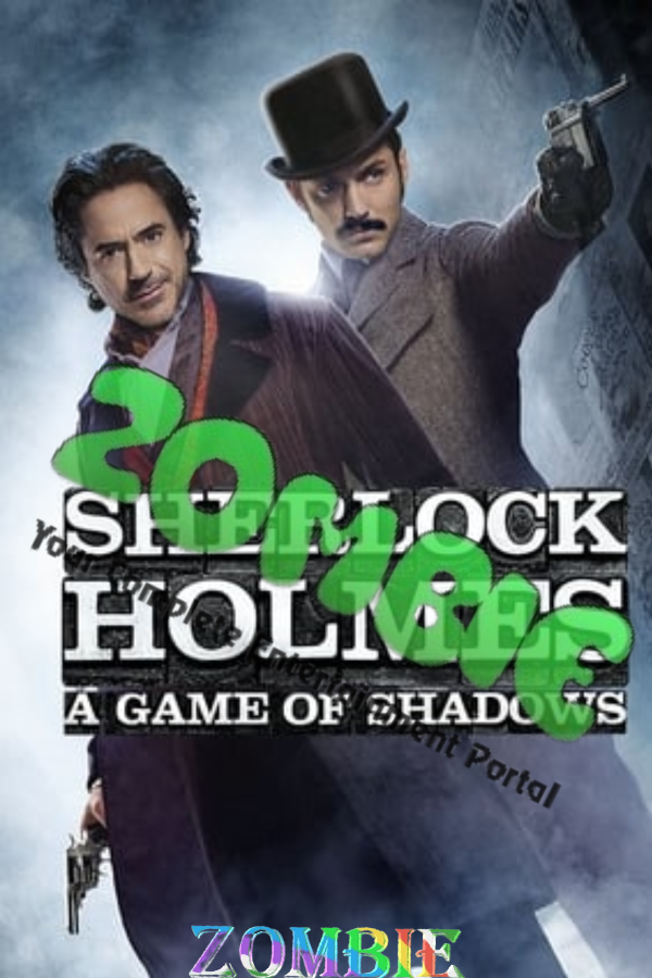 Sherlock Holmes: A Game of Shadows