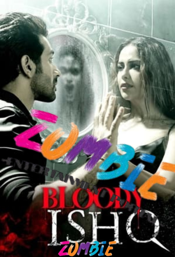 Bloody Ishq